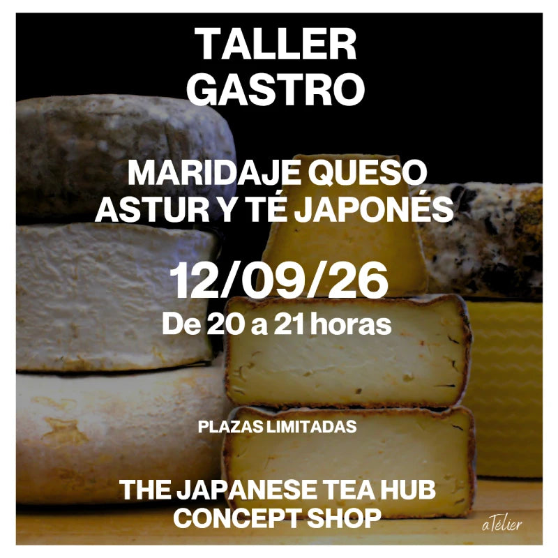CATA MARIDAJE queso astur y té japonés experiencia presencial aTélier GIJÓN