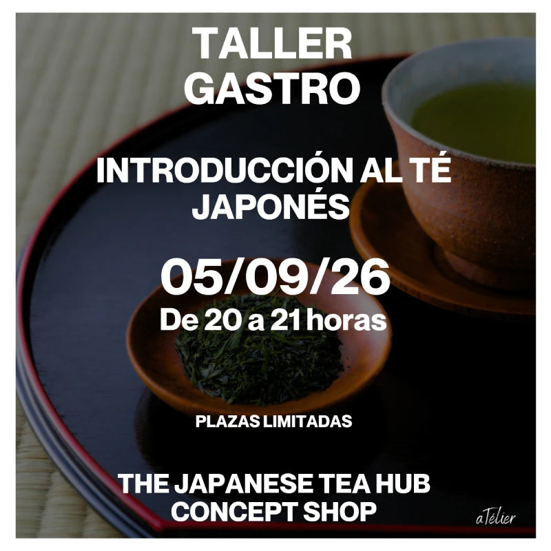 TALLER presencial exclusivo introducción al té japonés GIJÓN