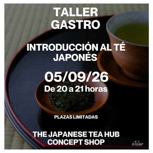 TALLER presencial exclusivo introducción al té japonés GIJÓN