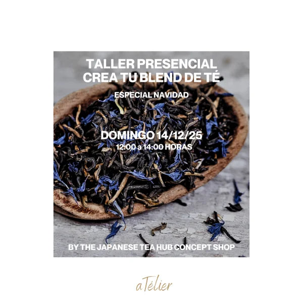 TALLER presencial crea tu propio blend de té desde cero ESPECIAL NAVIDAD